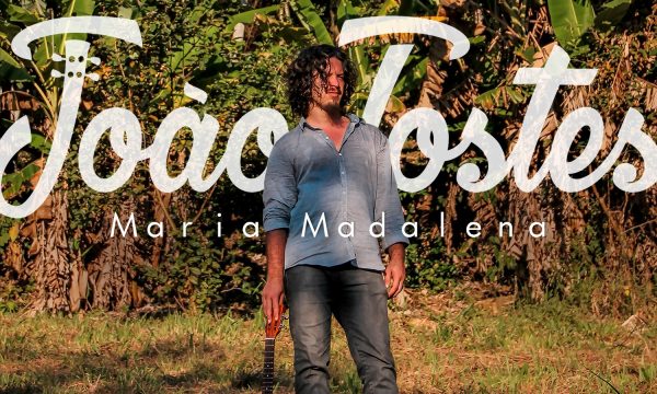 João Tostes - Maria Madalena (single)